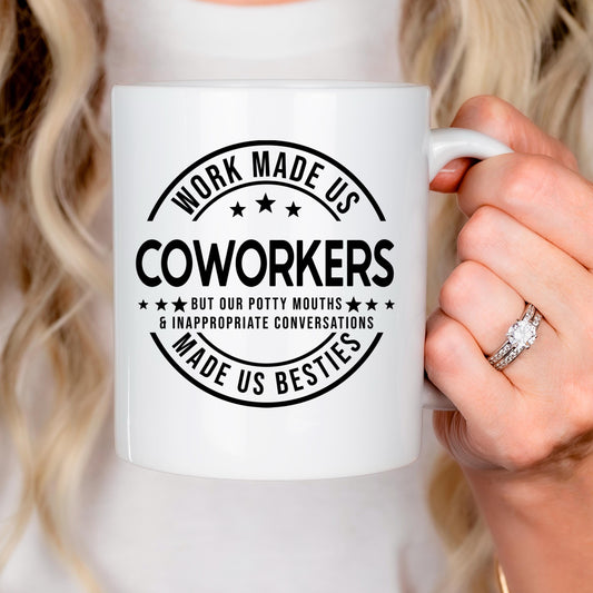 Funny Coworker Mug - Ceramic Coffee Cup | Office Humor Gift, Dishwasher Safe