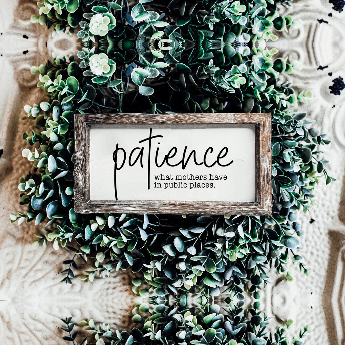 Mothers Patience Wood Sign Funny Mom Quote Rustic Indoor Home Decor