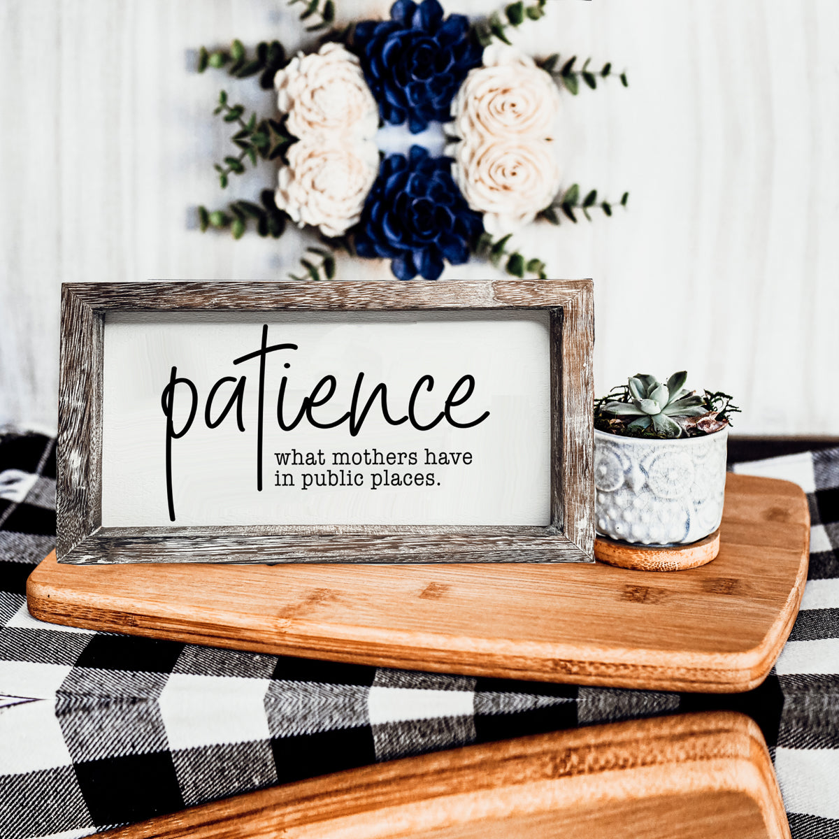 Mothers Patience Wood Sign Funny Mom Quote Rustic Indoor Home Decor